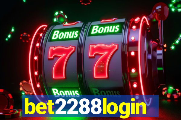 bet2288login