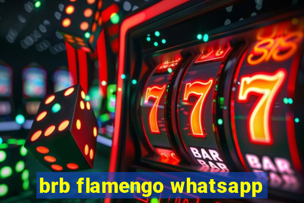 brb flamengo whatsapp