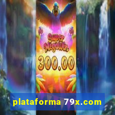 plataforma 79x.com