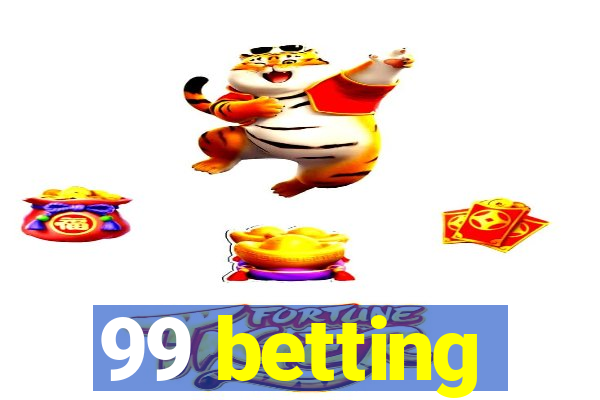 99 betting