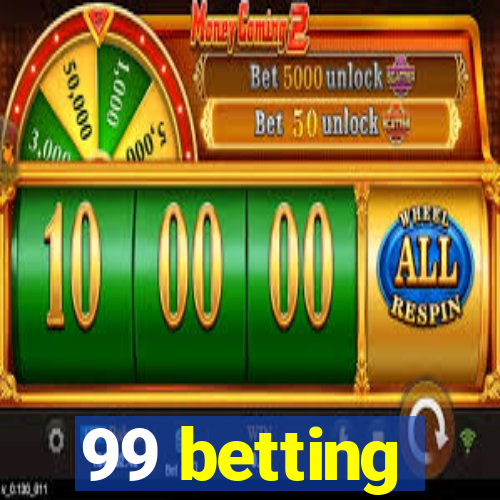 99 betting