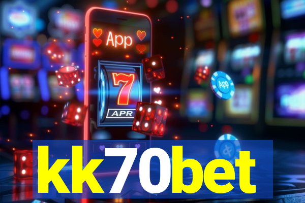 kk70bet