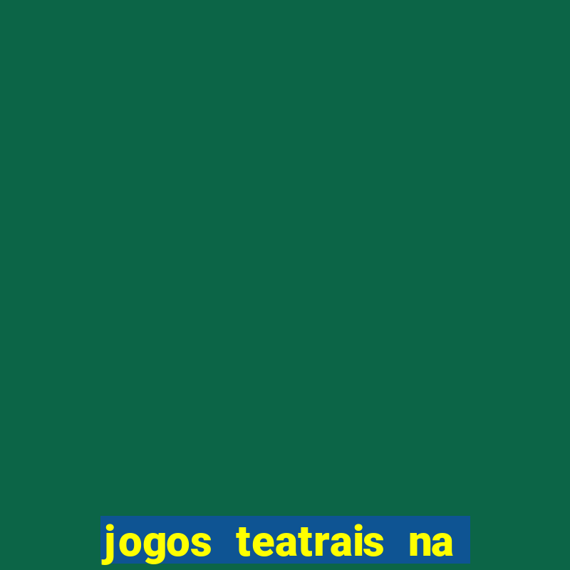 jogos teatrais na escola olga reverbel pdf