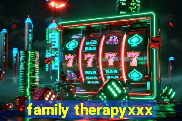 family therapyxxx