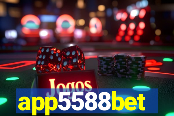 app5588bet