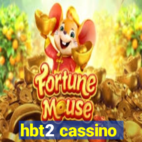 hbt2 cassino