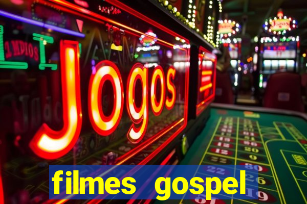 filmes gospel baseadas em fatos reais emocionantes