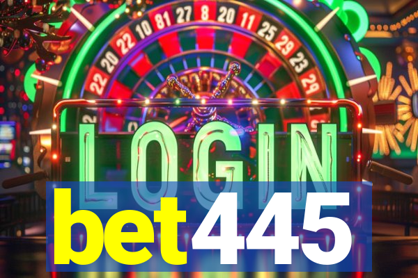 bet445