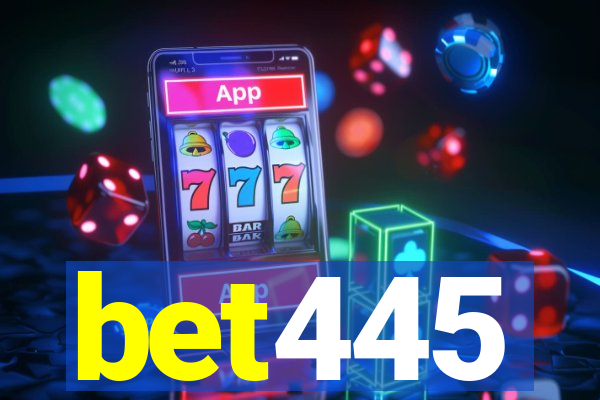 bet445