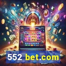 552 bet.com