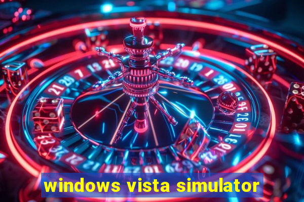 windows vista simulator