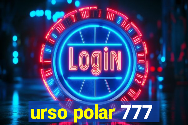 urso polar 777