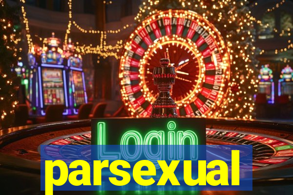 parsexual