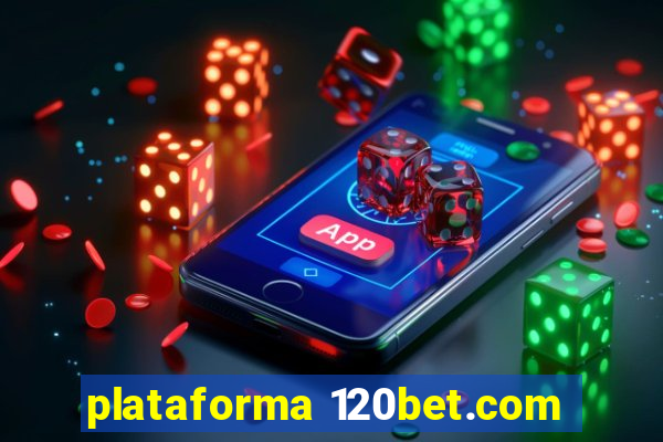 plataforma 120bet.com