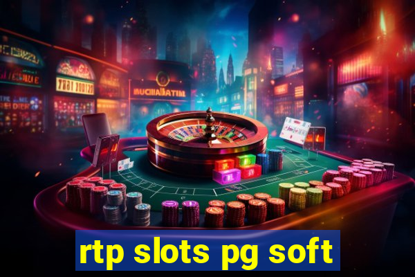 rtp slots pg soft