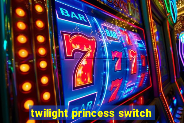 twilight princess switch