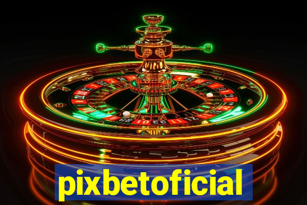 pixbetoficial