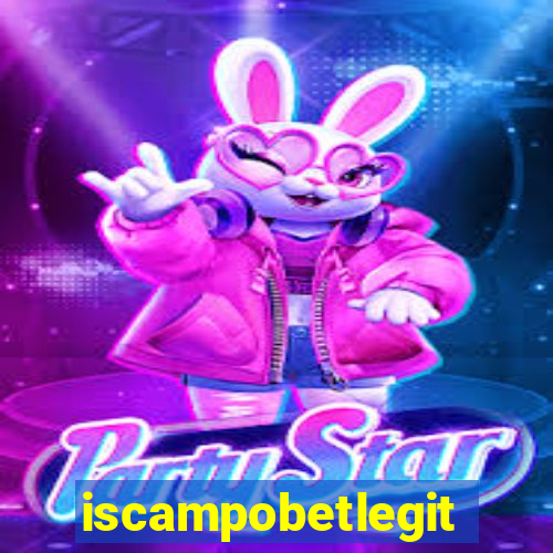 iscampobetlegit