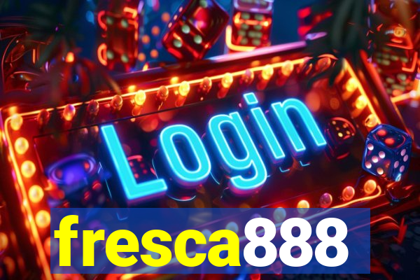 fresca888