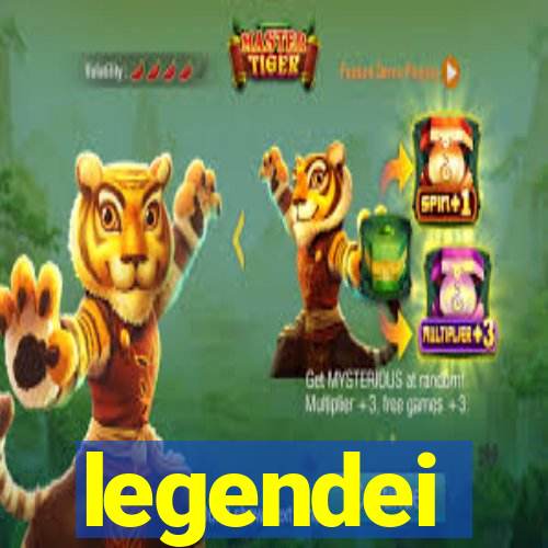 legendei