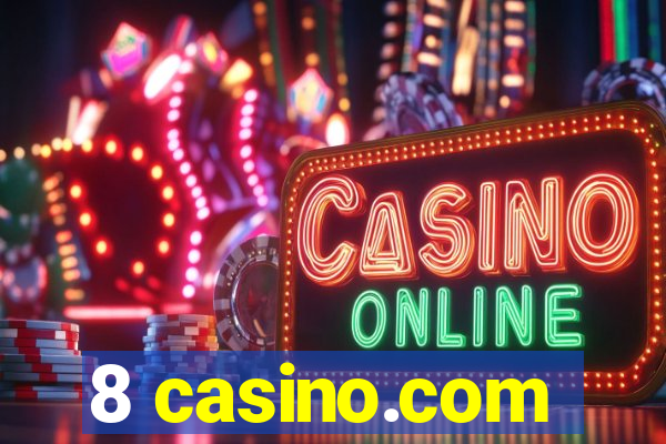 8 casino.com