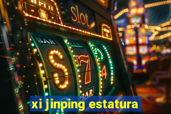 xi jinping estatura