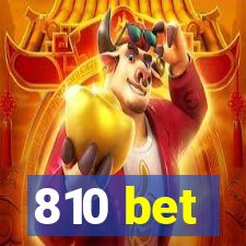 810 bet