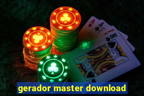 gerador master download