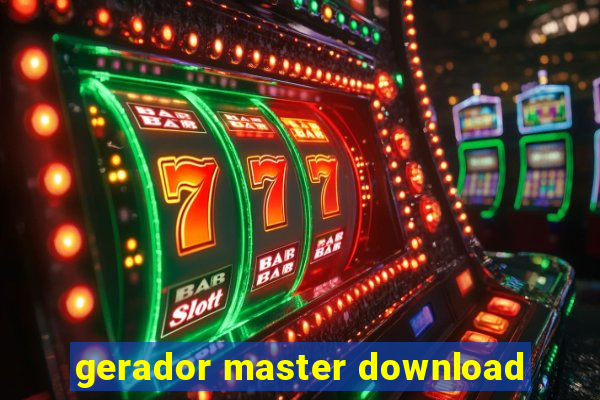 gerador master download