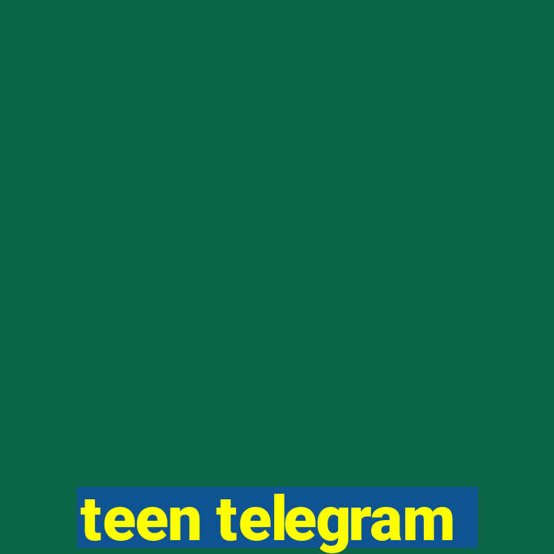 teen telegram