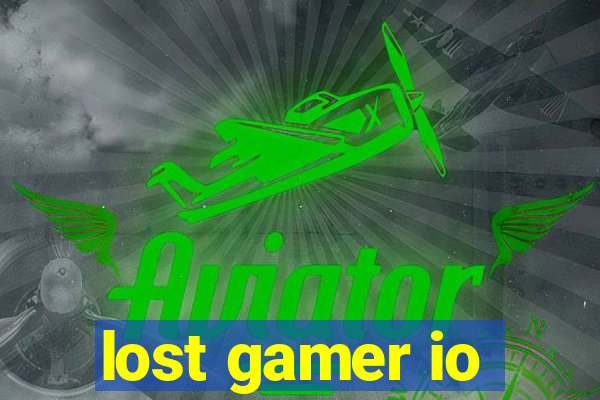 lost gamer io