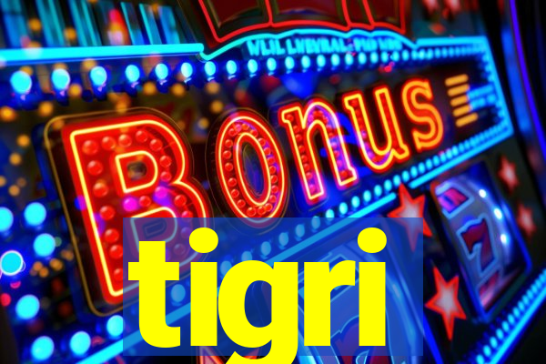 tigri