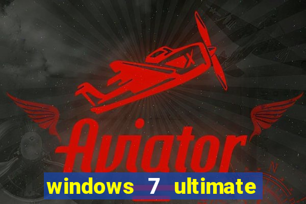 windows 7 ultimate 32 bits download iso