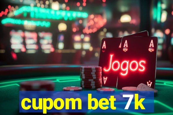 cupom bet 7k