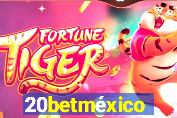 20betméxico