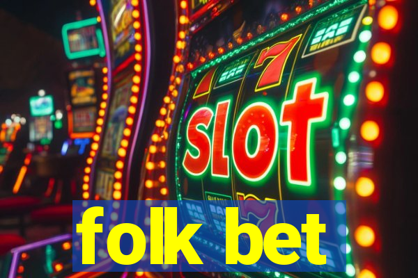 folk bet