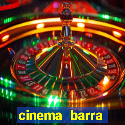 cinema barra shopping sul