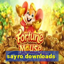 sayro downloads