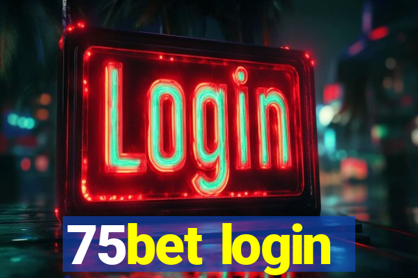 75bet login