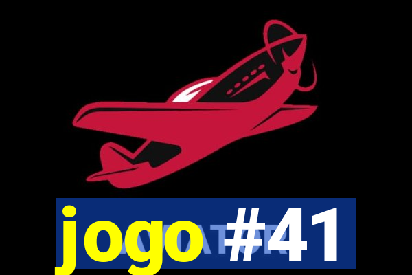 jogo #41