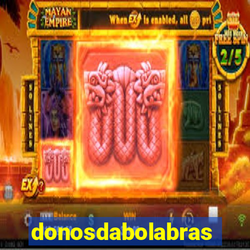 donosdabolabrasil.net