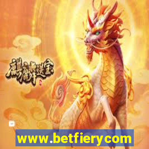 www.betfierycom