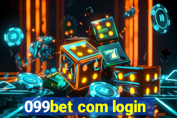 099bet com login