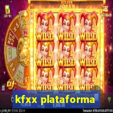 kfxx plataforma