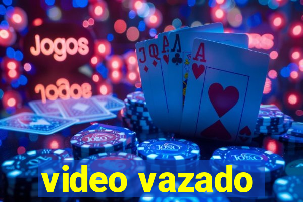 video vazado