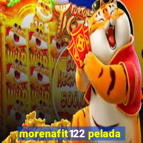 morenafit122 pelada