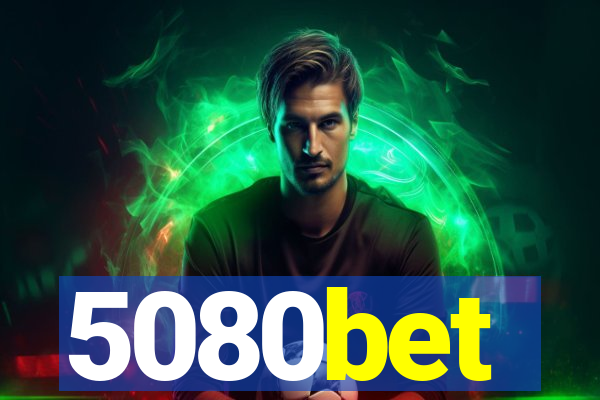 5080bet