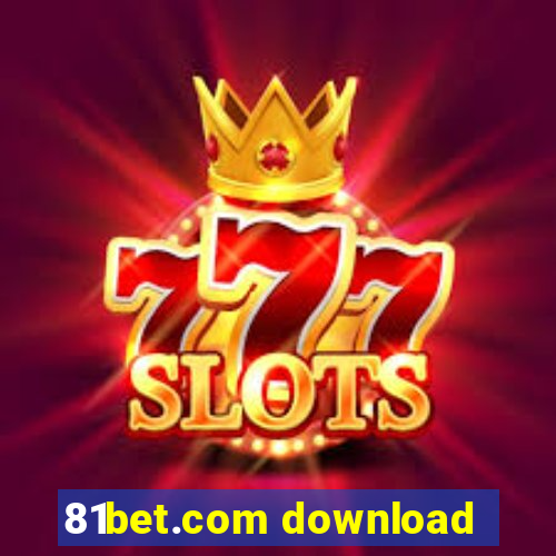 81bet.com download