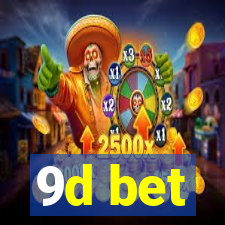 9d bet