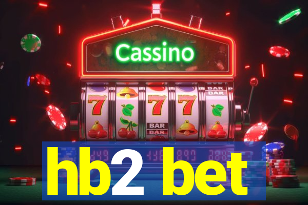 hb2 bet